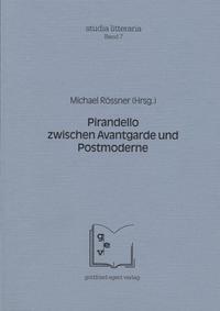 Vorderes Coverbild Pirandello zwischen Avantgarde und Postmoderne