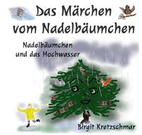 Vorderes Coverbild Das Märchen vom Nadelbäumchen