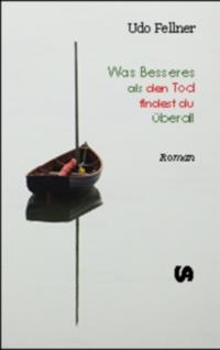 Vorderes Coverbild Was Besseres als den Tod findest du überall