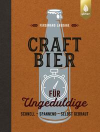 Vorderes Coverbild Craft-Bier für Ungeduldige