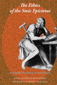 Vorderes Coverbild The Ethics of the Stoic Epictetus