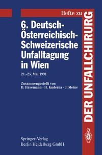 Vorderes Coverbild 6. Deutsch-Österreichisch-Schweizerische Unfalltagung in Wien