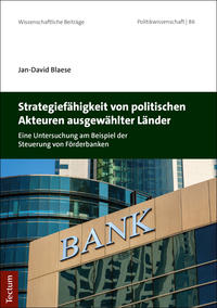 Vorderes Coverbild Strategiefähigkeit von politischen Akteuren ausgewählter Länder