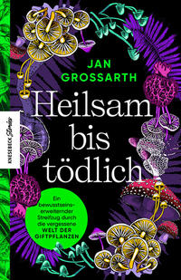 Vorderes Coverbild Heilsam bis tödlich