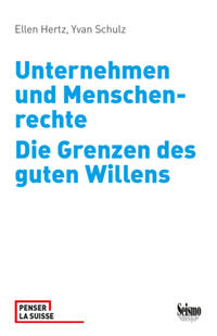Vorderes Coverbild Unternehmen und Menschenrechte. Die Grenzen des guten Willens