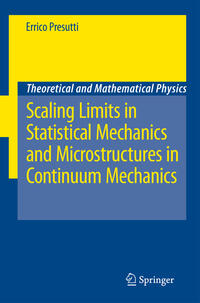 Vorderes Coverbild Scaling Limits in Statistical Mechanics and Microstructures in Continuum Mechanics