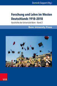 Vorderes Coverbild Forschung und Lehre im Westen Deutschlands 1918–2018