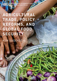 Vorderes Coverbild Agricultural Trade, Policy Reforms, and Global Food Security