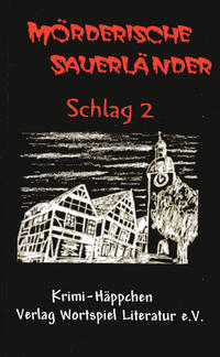 Vorderes Coverbild Mörderische Sauerländer - Schlag 2
