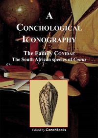 Vorderes Coverbild A Conchological Iconography. Loseblattausgabe / The Family Conidae [2]