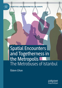 Vorderes Coverbild Spatial Encounters and Togetherness in the Metropolis