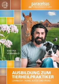 Vorderes Coverbild Ausbildung zum Tierheilpraktiker