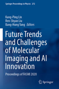 Vorderes Coverbild Future Trends and Challenges of Molecular Imaging and AI Innovation