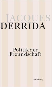 Vorderes Coverbild Politik der Freundschaft