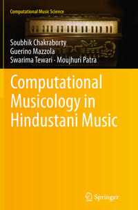 Vorderes Coverbild Computational Musicology in Hindustani Music