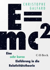 Vorderes Coverbild E=mc² - Eine sehr kurze Einführung in die Relativitätstheorie