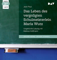 Vorderes Coverbild Das Leben des vergnügten Schulmeisterlein Maria Wutz