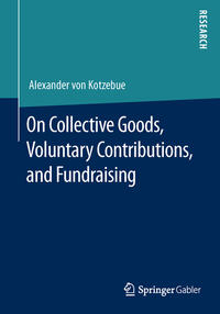Vorderes Coverbild On Collective Goods, Voluntary Contributions, and Fundraising