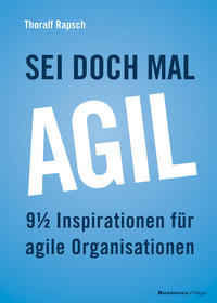 Vorderes Coverbild Sei doch mal agil!