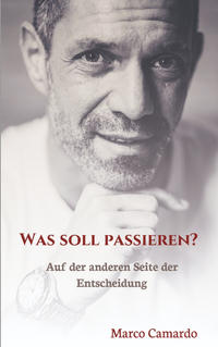 Vorderes Coverbild Was soll passieren?