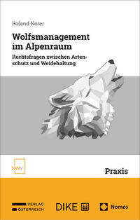 Vorderes Coverbild Wolfsmanagement im Alpenraum