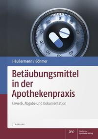 Vorderes Coverbild Betäubungsmittel in der Apothekenpraxis