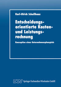 Vorderes Coverbild Entscheidungsorientierte Kosten- und Leistungsrechnung