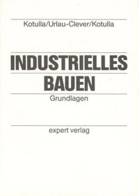 Vorderes Coverbild Industrielles Bauen / Industrielles Bauen, I:
