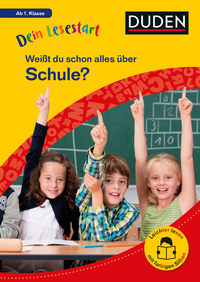 Vorderes Coverbild Dein Lesestart: Weißt du schon alles über Schule? Ab 1. Klasse