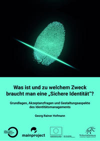 Vorderes Coverbild Was ist und zu welchem Zweck braucht man eine „Sichere Identität“?