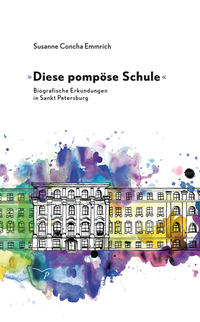 Vorderes Coverbild »Diese pompöse Schule«