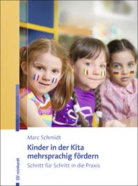 Vorderes Coverbild Kinder in der Kita mehrsprachig fördern