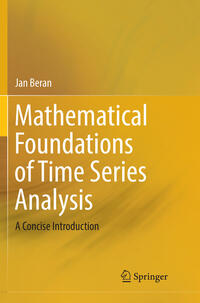 Vorderes Coverbild Mathematical Foundations of Time Series Analysis