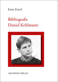 Vorderes Coverbild Bibliografie Daniel Kehlmann