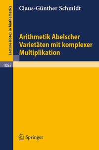 Vorderes Coverbild Arithmetik Abelscher Varietäten mit komplexer Multiplikation