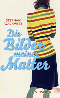 Vorderes Coverbild Die Bilder meiner Mutter