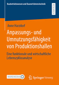 Vorderes Coverbild Anpassungs- und Umnutzungsfähigkeit von Produktionshallen