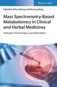 Vorderes Coverbild Mass Spectrometry-Based Metabolomics in Clinical and Herbal Medicines
