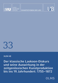 Vorderes Coverbild Der klassische Laokoon-Diskurs und seine Auswirkung in der zeitgenössischen Kunstproduktion bis ins 19. Jahrhundert