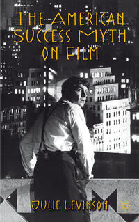 Vorderes Coverbild The American Success Myth on Film