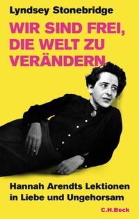 Vorderes Coverbild Wir sind frei, die Welt zu verändern