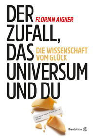 Vorderes Coverbild Der Zufall, das Universum und du