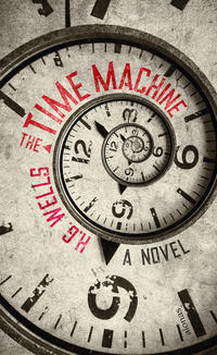 Vorderes Coverbild The Time Machine. H. G. Wells (Englische Ausgabe)
