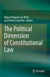 Vorderes Coverbild The Political Dimension of Constitutional Law