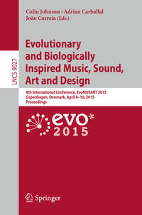 Vorderes Coverbild Evolutionary and Biologically Inspired Music, Sound, Art and Design
