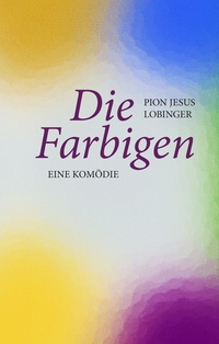 Vorderes Coverbild Die Farbigen