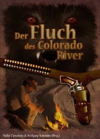 Vorderes Coverbild Der Fluch des Colorado River
