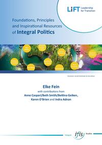 Vorderes Coverbild Foundations, Principles — an Inspirational Resources of Integral Politics