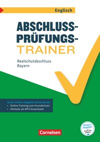 Vorderes Coverbild Abschlussprüfungstrainer Englisch - Bayern - 10. Jahrgangsstufe