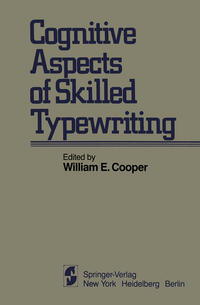 Vorderes Coverbild Cognitive Aspects of Skilled Typewriting
